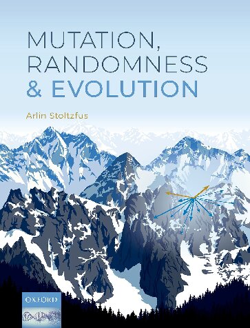 Mutation Randomness And Evolution Arlin Stoltzfus