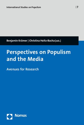 Perspectives On Populism And The Media Avenues For Research Benjamin Krmer Editor