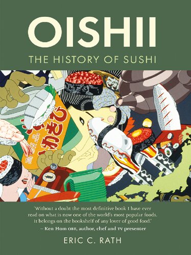 Oishii The History Of Sushi Eric C Rath