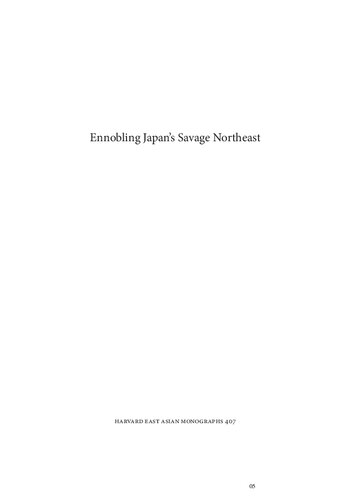 Ennobling Japans Savage Northeast Thoku As Japanese Postwar Thought 19452011 Nathan Hopson