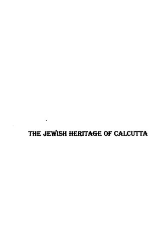 The Jewish Heritage Of Calcutta Dalia Ray