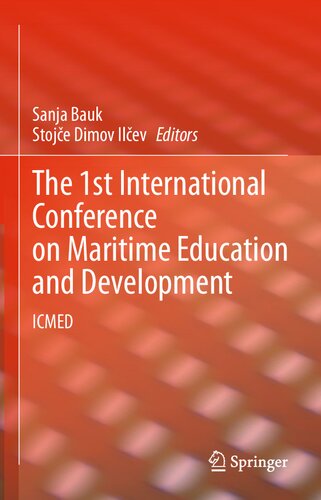 The 1st International Conference On Maritime Education And Development Icmed Sanja Bauk