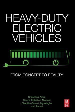Heavyduty Electric Vehicles From Concept To Reality Shashank Arora