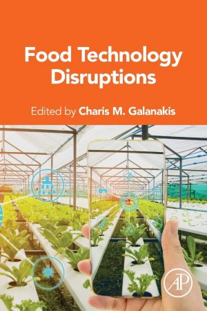 Food Technology Disruptions Charis M Galanakis