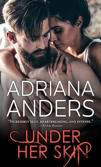 Under Her Skin Adriana Anders