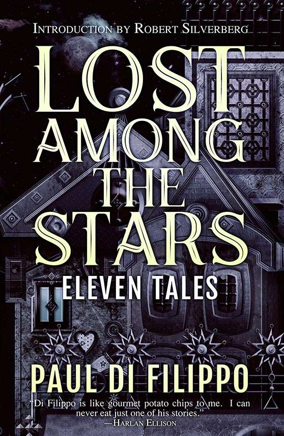 Lost Among The Stars Paul Di Filippo