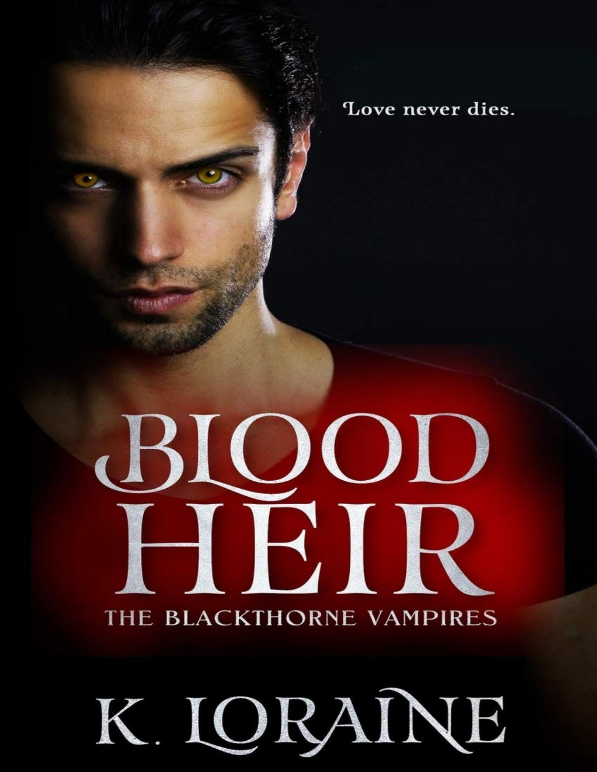 Blood Heir K Loraine Loraine K