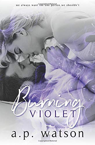 Burning Violet A P Watson Watson A P