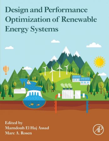 Design And Performance Optimization Of Renewable Energy Systems Mamdouh Assad