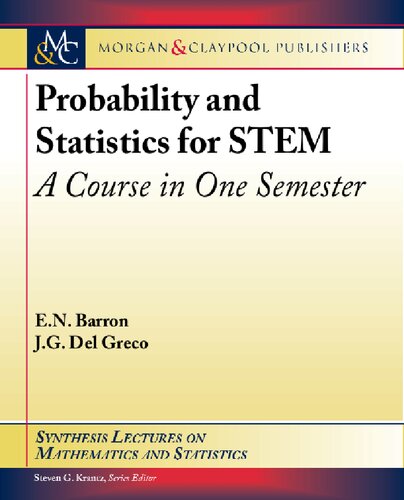Probability And Statistics For Stem A Course In One Semester Emmanuel N Barron