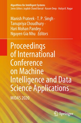 Proceedings Of International Conference On Machine Intelligence And Data Science Applications Midas 2020 Manish Prateek