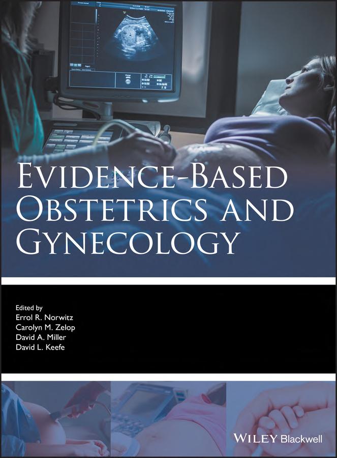 Evidencebased Obstetrics And Gynecology E Norwitz David Miller Hyagriv Simhan Stephen Kennedy Norwitz