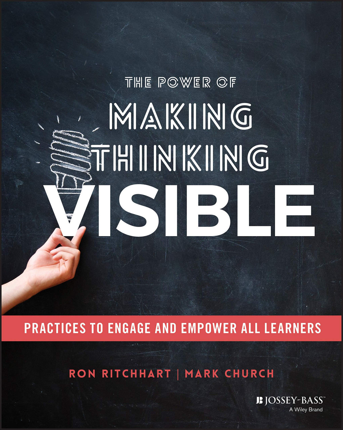 The Power Of Making Thinking Visible Practices To Engage And Empower All Learners Ron Ritchhart