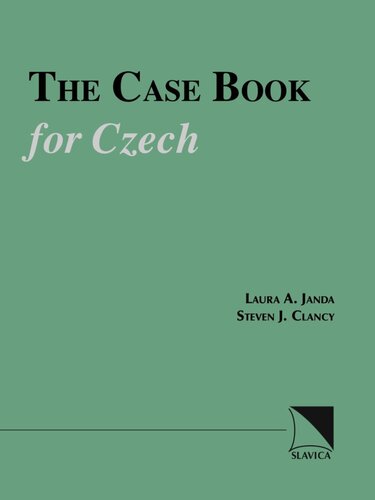The Case Book For Czech Laura A Janda Steven J Clancy