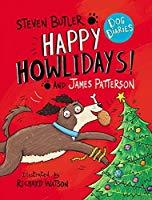 Happy Howlidays James Patterson Steven Butler Patterson James Butler