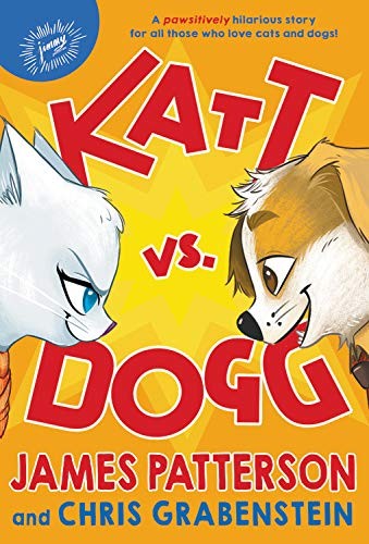 Katt Vs Dogg James Patterson Chris Grabenstein Patterson