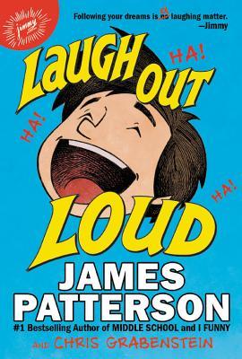 Laugh Out Loud James Patterson Chris Grabenstein Patterson