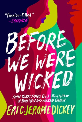 Before We Were Wicked Eric Jerome Dickey