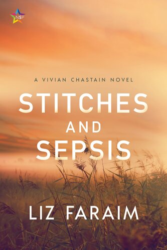 Stitches And Sepsis Liz Faraim