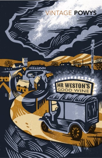 Mr Westons Good Wine Theodore Francis Powys