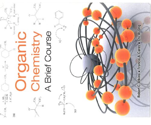 Organic Chemistry A Brief Course Robert C Atkins Robert Charles Atkins