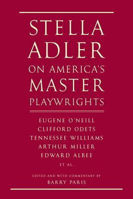 Stella Adler On Miller Williams Inge Oneill Stella Adler Adler