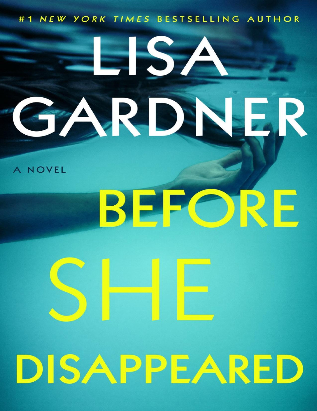 Before She Disappeared Lisa Gardner Gardner Lisa