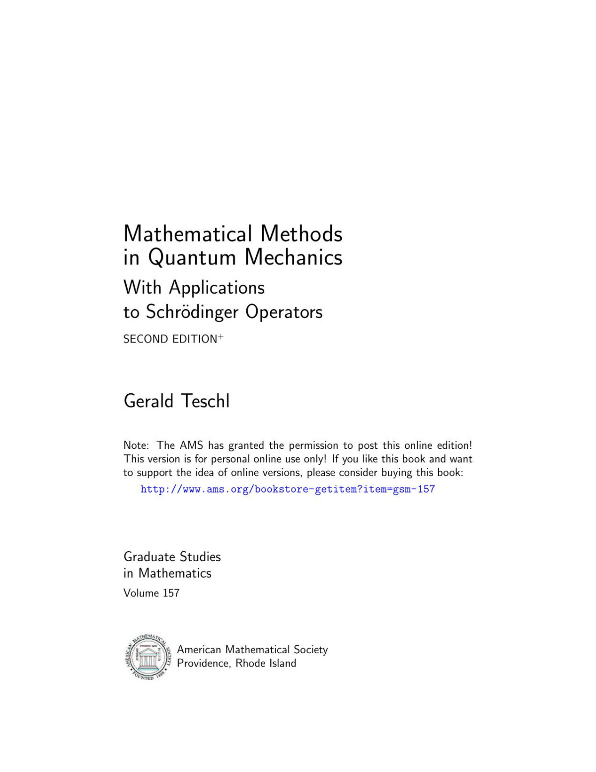 Mathematical Methods In Quantum Mechanics With Applications To Schrdinger Operators Second Edition 2nd Edition Gerald Teschl