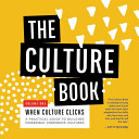 The Culture Book Volume 1 When Culture Clicks 1st Weeva Culturati