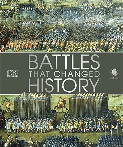 Battles That Changed History D K Publishing Publishing D K