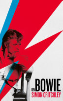 On Bowie Simon Critchley