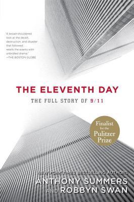 The Eleventh Day The Full Story Of 911 And Osama Bin Laden Anthony Summers