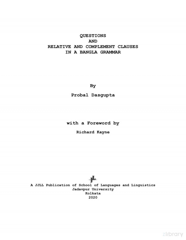 Questions And Relative And Complement Clauses In A Bangla Grammar Probal Dasgupta