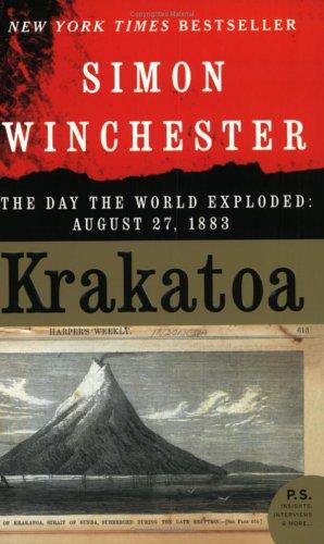 Krakatoa The Day The World Exploded August 27 1883 Simon Winchester Winchester