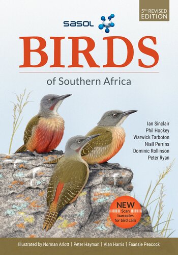 Sasol Birds Of Southern Africa 5th Edition Ian Sinclair Peter Ryan
