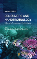 Consumers And Nanotechnology Deliberative Processes And Methodologies 2nd Edition Pl Strandbakken Gerd Scholl Eivind St
