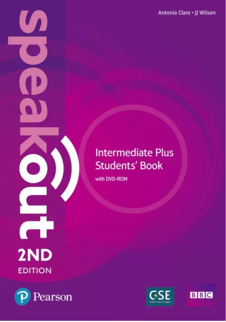 Speakout Intermediate Plus Students Book 2nd Edition Clare Antonia