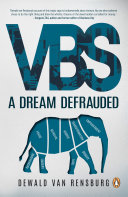 Vbs A Dream Defrauded Dewald Van Rensburg