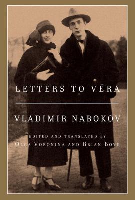 Letters To Vra Vladimir Nabokov Nabokov Vladimir