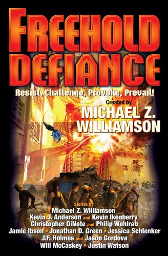 Freehold Defiance Michael Z Williamson
