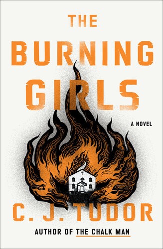 The Burning Girls C J Tudor