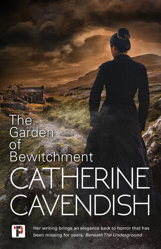 The Garden Of Bewitchment Catherine Cavendish