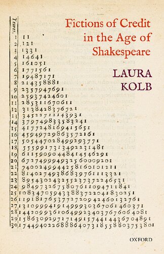 Fictions Of Credit In The Age Of Shakespeare Laura Kolb