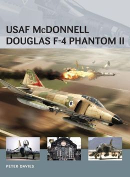 Usaf Mcdonnell Douglas F4 Phantom Ii Peter E Davies Davies