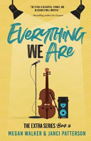 Everything We Are Megan Walker