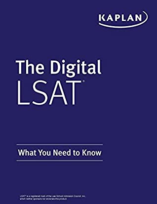 The Digital Lsat What You Need To Know Kaplan Test Prep Kaplan Test Prep
