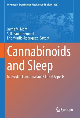 Cannabinoids And Sleep Molecular Functional And Clinical Aspects 1st Edition Jaime M Monti Editor