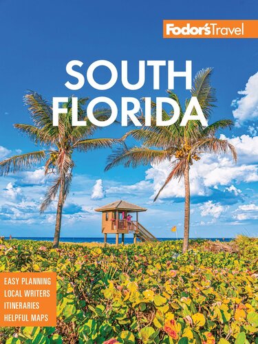 Fodors South Florida 16th Edition Fodors Travel Guides