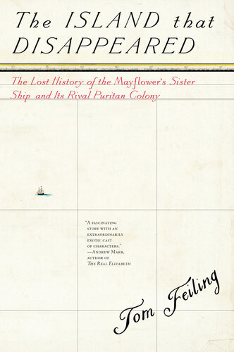 The Island That Disappeared Tom Feiling