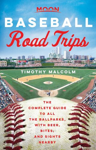 Moon Baseball Road Trips Timothy Malcolm
